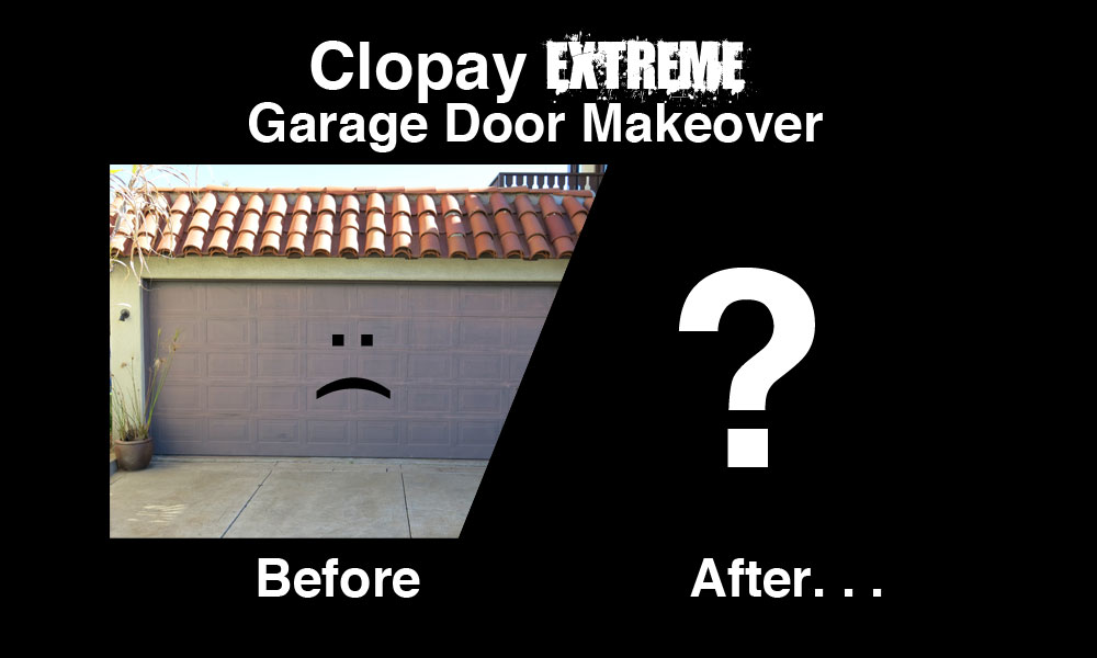 Clopay Garage Doors Review Extreme Makeover with Before and After